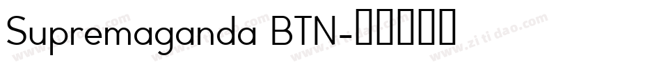 Supremaganda BTN字体转换